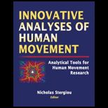 Innovative Analyses of Human Movement