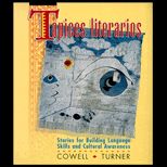 Tapices Literarios : Stories for Building Language Skills and Cultural Awareness / With Two Tapes