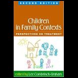 Children in Family Contexts