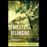 Forests of Belonging Identities, Ethnicities, and Stereotypes in the Congo River Basin