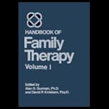 Handbook of Family Therapy, Volume I