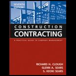 Construction Contracting  Practical Guide to Company Management  With CD