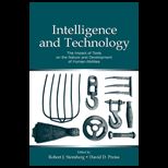 Intelligence and Technology  Impact of Tools on the Nature and Development of Human Abilities