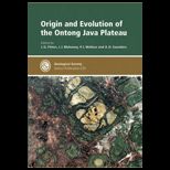 Origin and Evolution of Ontong Java