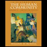 History of the Human Community  1500 to Present, Volume II
