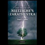 Death of Nietzsches Zarathustra