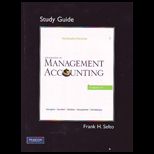 Introduction to Management Accounting   Chapters 1 17 Study Guide