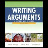 Writing Arguments A Rhetoric with Readings With Access Brief