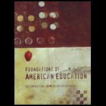 Foundations of American Education   With CD (Custom)