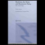 Business, the State and Economic Policy : Case of Italy