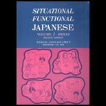 Situational Functional Japanese, Volume I : Drills