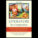 Literature for Composition: Essays, Stories, Poems, and Plays