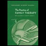 Practice of Family Therapy  Key Elements Across Models