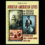African American Lives, Volume I  Text Only