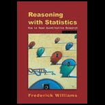 Reasoning With Statistics  How to Read Quantitative Research