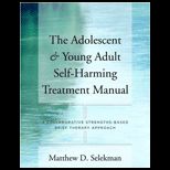Adolescent and Young Adult Self Harming Treatment Manual