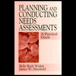 Planning and Conducting Needs Assessments : A Practical Guide