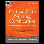 Critical Care Nursing Certification: Preparation, Review, and Practice Exams