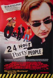 24 Hour Party People Movie Poster