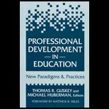 Professional Development in Education New Paradigms and Practices