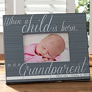 Personalized Grandparent Picture Frames   A Grandparent Is Born