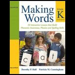 Making Words Kindergarten  50 Interactive Lessons that Build Phonemic Awareness, Phonics, and Spelling Skills