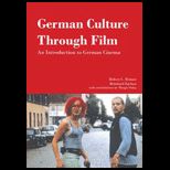 German Culture Through Film : An Introduction to German Film