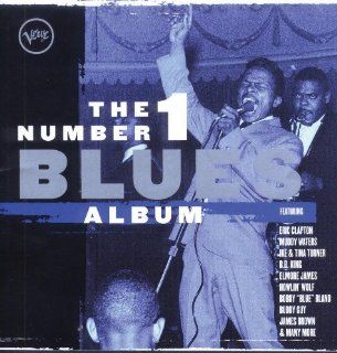 The Number 1 Blues Album   Bues Hits & Lost Gems: Music
