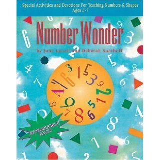 Number Wonder Teaching Basic Math Concepts to Preschoolers Jane Jarrell, Deborah Saathoff 9780805403602 Books
