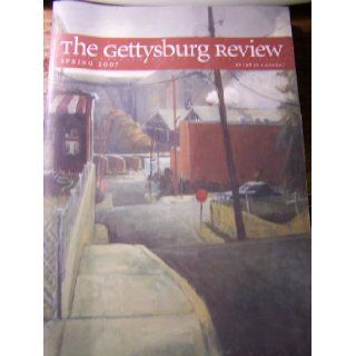 The Gettysburg Review (Spring 2007, Volume 20, Number 1): Books