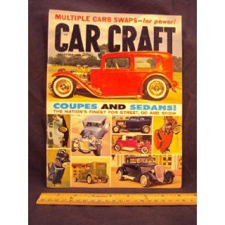 1960 60 November CAR CRAFT Magazine, Volume 8 Number # 7 (Features: Coupes And Sedans   Jackman Brothers '32 Ford Sport Coupe, '30 Ford Sedan retains classic beauty, Deuce Coupes belongs to Bud Jensen, Stuckey modifies his '32 Ford Sedan, Andy 