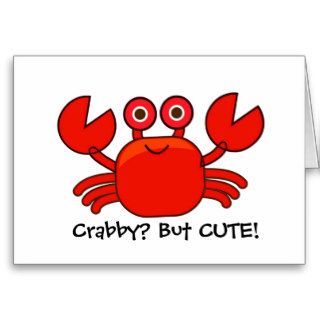 Crabby? But Cute!/Cartoon Red Crab Birthday Card