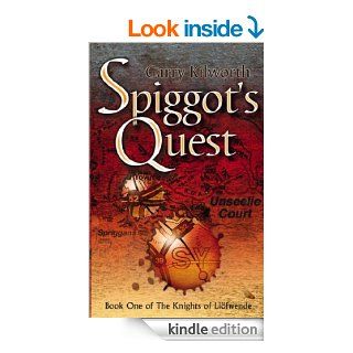 Spiggot's Quest: Number 1 in series (Knights of the Liofwende)   Kindle edition by Garry Kilworth. Children Kindle eBooks @ .