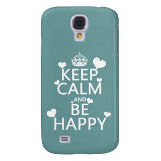 Keep Calm and Be Happy (available in all colors) Samsung Galaxy S4 Cover