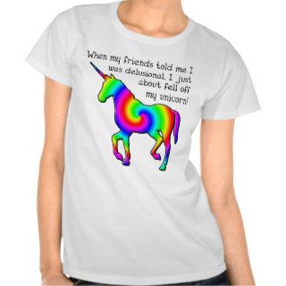 Delusional Unicorn Funny T Shirt