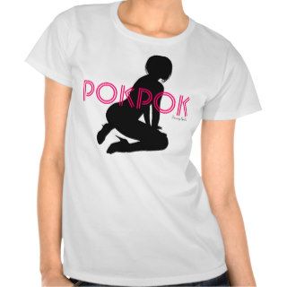 Pinay Pokpok Womens shirt