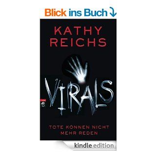 VIRALS   Tote knnen nicht mehr reden eBook Kathy Reichs, Knut Krger Kindle Shop