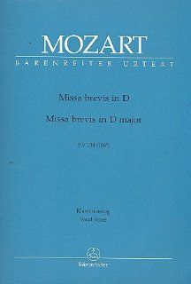 Wolfgang Amadeus Mozart: Missa brevis D Dur KV 194 für: Elektronik