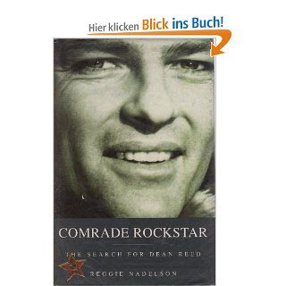 Comrade Rockstar: Search for Dean Reed: Reggie Nadelson: Fremdsprachige Bücher