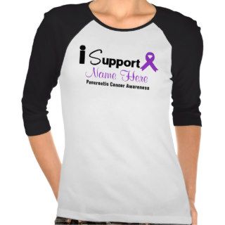 Personalize I Support Pancreatic Cancer Awareness Shirts