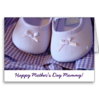 Happy Mother's Day Mommy! cards Baby Shoes Love