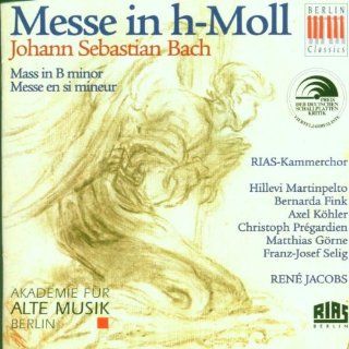 Bach   Mass in B minor / Martinpelto  Fink  Khler  Prgardien  Goerne  Selig  Jacobs: Music
