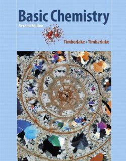 Basic Chemistry (2nd Edition): Karen C. Timberlake, William Timberlake: 9780805344691: Books