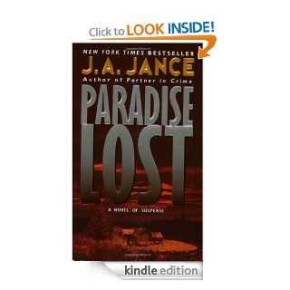 Paradise Lost (Joanna Brady Mysteries) eBook: J. A. Jance: Kindle Store