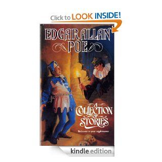 A Collection of Stories (Tor Classics) eBook: Edgar Allan Poe: Kindle Store