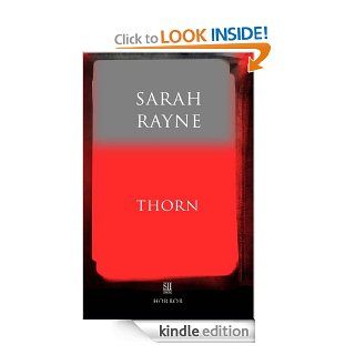 Thorn (An Immortal Tale) eBook: Sarah Rayne: Kindle Store