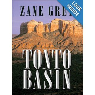 Tonto Basin: Zane Grey: 9780786253067: Books