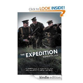The Expedition (His Majesty's New World) eBook Kenneth Tam Kindle Store