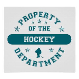 Property of the Hockey Department Posters