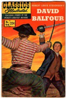 Classics Illustrated #94   David Balfour (HRN 166) Gilberton Publications  Other Products  